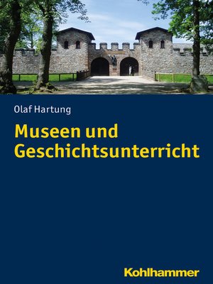 cover image of Museen und Geschichtsunterricht